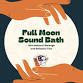 November Full Moon Sound Bath:  — Synergy event image
