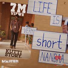 Thalapathy Vijay S Master Movie Kutti Kathai Aka Kutti Story Song 7 Million Views Poster Social News Xyz A c palavida problems will come and go c em konjam chill panu maapi. thalapathy vijay s master movie kutti