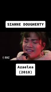 ‘Azaelea’ by Sianne Dougherty (2018) #waiatamaori #maori #maoritiktok  #nztiktok #2018 #fyp #tiktokforyou #fypシ゚ #randomaccessmaori  #maorimusiccurator #followme #throwbacksongs #nostalgia