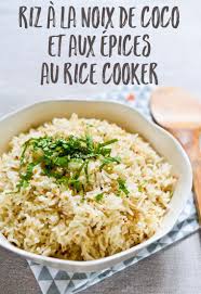 Riz A La Noix De Coco Et Aux Epices Au Rice Cooker Recette Chocolate Zucchini Recette Recettes Cuiseur A Riz Recette Preparation Du Riz