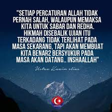 Maybe you would like to learn more about one of these? Mencari Redha Allah Pahit Akan Manis Akhirnya