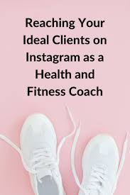 Instagram Strategy For Health And Fitness Coaches Fitness Instagram Fitness Coach Fitness Business