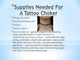 How to weave a choker out of strings and lines? How To Make A Choker By Anahi Diaz Ppt Video Online Download