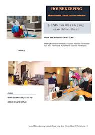 Seperti yang telah kita ketahui, bahwa pencatatan transaksi keuangan dalam suatu perusahaan dengan pembukuannya, dimasukkan ke dalam jurnal. Modul Housekeeping Pembersihan Lokasi Area Peralatan Flip Ebook Pages 1 50 Anyflip Anyflip