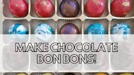 Make Chocolate Bon Bons!