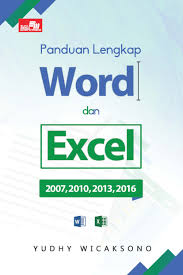 Mendapatkan la sebanyak 48 la 3. Jual Buku Panduan Lengkap Word Dan Excel 2007 2010 2013 2016 Oleh Yudhy Wicaksono Gramedia Digital Indonesia