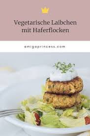 Vegetarische Laibchen Mit Haferflocken Lykke Life Rezepte Mit Frikadellen Vegetarische Gerichte Vegetarisch