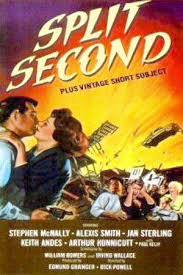 It's a pretty standard hostage melodrama spiced up with a countdown to a nuclear test blast. Split Second 1953 Filmaffinity