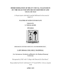 Check spelling or type a new query. Pdf Bioremediation Of Heavy Metal Magnesium By The Selected Species Of Rhizobium And Vigna Mungo A Project Report Submitted In Partial Fulfilment For The Award Of Degree Of Master Of Science In