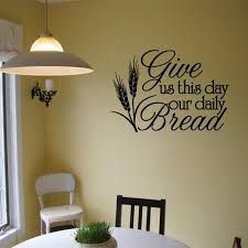 2 pieces kitchen rules wall decals the kitchen is the heart of the home wall stickers kitchen vinyl wall decals dining room quote wall stickers for home decoration. Dining Room Wall Decal Give Us This Day Our Daily Bread Kitchen Wall Decals Quote Bible Verse Decor Restaurant Sticker From Joystickers 13 06 Dhgate Com
