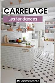 About 2% of these are kitchen cabinets, 0% are toilets, and 11% are kitchen faucets. Quelles Sont Les Tendances Carrelage De 2019 6 Incontournables Carrelage Carreaux De Ciments Solancien Tendanc Carrelage Cuisine Carrelage Cuisine Moderne