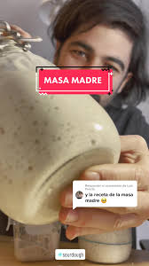 Respuesta a @Luis Puerta Así se hace la masa madre desde cero. 🙏🏼Que me  perdonden los profesionales del pan si digo algún dato erróneo, solo soy un  aficionado panarra más 😅 #masamadre #pan ...