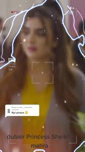 Replying to @rajim__mahmud #foryoupage #dubai #princess #sheikh #mahra  #beautiful #girl