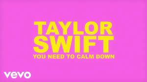 The video contained several easter eggs, including changing the. Taylor Swift You Need To Calm Down Lyric Video Youtube