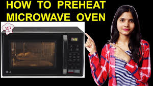 How To Preheat Microwave Oven How To Use Convection Microwave Super Shivani Youtube