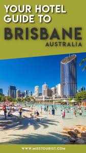 Best Accommodation In Brisbane Australia Hotels And Prices Australian Travel Oceania Travel Brisbane Australia