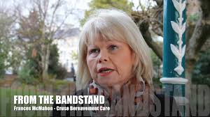 From The Bandstand with Frances McMahon of Cruse Bereavement Care