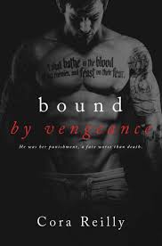 Discover twisted loyalties as it's meant to be heard, narrated by nicole blessing. Bound By Vengeance Born In Blood Mafia Chronicles Book 5 Cora Reilly P 1 Global Archive Voiced Books Online Free