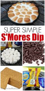 Super Easy S Mores Dip Recipe Smore Recipes Summer Snacks Picnic Desserts