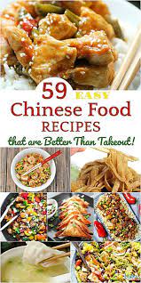 59 Easy Chinese Food Recipes That Are Better Than Takeout In 2020 Easy Chinese Recipes Homemade Chinese Food Chinese Cooking