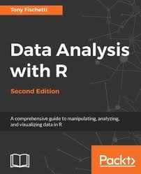 Data Analysis With R Second Edition Ebook By Anthony Fischetti Rakuten Kobo In 2020 Data Science Data Analysis Reading Data