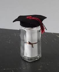 Graduation Gift In A Jar Diy Graduation Gifts Graduation Diy Jar Gifts