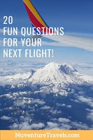 Related quizzes can be found here: 20 Fun Questions For The Airport On Your Flight Nuventure Travels