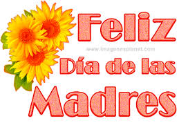 Por ahora, disfruten de millie con su madre. Dia De Las Madres Dia De La Madre Frases Con Movimiento
