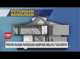 Maybe you would like to learn more about one of these? Proyek Rumah Panggung Kampung Melayu Tuai Kritik Youtube