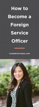How To Become A Foreign Service Officer Foreign Service Officer Life Coach Training Career Contessa