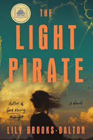 The Light Pirate by Lily Brooks-dalton