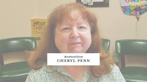 Devotional from Cheryl Penn