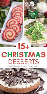 Once the holiday monotony hits, try these christmas dessert recipes that feature seasonal flavors in new and creative ways. Christmas Dessert Recipes That Skinny Chick Can Bake