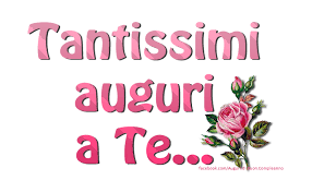 Tantissimi Auguri Di Buon Compleanno Auguri Di Buon Compleanno Buon Compleanno Compleanno