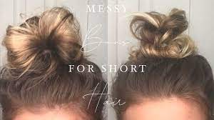 Messy Bun Tutorials For Short Hair Shoulder Length Hair Bun Short Hair Tutorial Messy Bun For Short Hair Short Hair Updo
