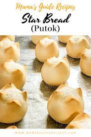 Star Bread Putok Mama S Guide Recipes