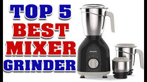 You can go through our list and get a perfect mixer grinder for your kitchen. Top 5 Best Mixer Grinder In India Mixer Grinder Review With Price Youtube