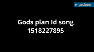 Please let us know if any id or videos has stopped working. Id Song Xxxtentacion Music Codes