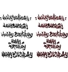 It contains all or a majority of the person's sketches and pieces. Graffiti Happy Birthday Vector Images Over 360