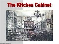 The Kitchen Cabinet Was Used By Political Opponents Of President Of The United States Andrew Jacksons Ginger Grouped Andrew Jackson American Soldiers Jackson