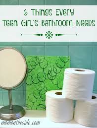 Maybe you would like to learn more about one of these? 6 Things Every Teen Girl S Bathroom Needs