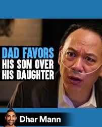 Father Favors His Son Over His Daughter