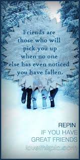 Top 80 inspiring friendship quotes. Pin By Kim Harville On Quotes Friend Love Quotes Friends Quotes Friendship Quotes