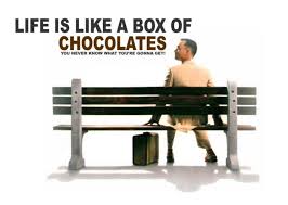 Maybe you would like to learn more about one of these? Life Is Like A Box Of Chocolates Jokes
