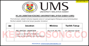 Kerja kosong sabah 2019 vacancy : Jawatan Kosong Universiti Malaysia Sabah Ums Pelbagai Jawatan