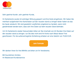 Klicke auf die adresse oder den namen des geschäftes. Phsihing Mails Von Mastercard Ihre Mastercard Wurde Eingefroren