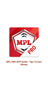 Mpl Pro Game Guide To Earn Money For Android Apk Download