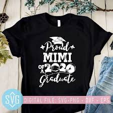 Download Proud Mimi Of A 2020 Graduate Svg Teacher Svg Student Svg Commercial Use T Shirt Design Buy T Shirt Designs