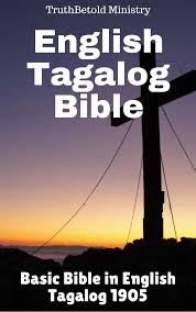 English Tagalog Bible Ebook By Truthbetold Ministry 6610000010882 Rakuten Kobo United States