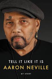 My Next Read: "Tell It Like It Is: My Story" By Aaron Neville